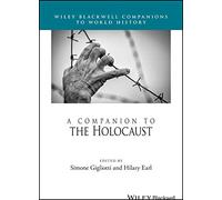 A Companion to the Holocaust