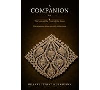 A Companion to The Man at the Front of the Room