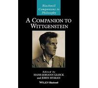 A Companion to Wittgenstein (Blackwell Companions to Philosophy)