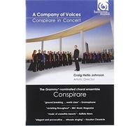 A company of voices : conspirare en concert [Francia] [DVD]