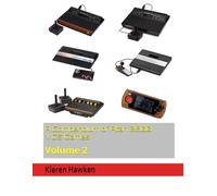 A Compendium of Atari 2600 VCS Games: Volume 2 (Atari 2600 Anthology)