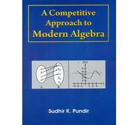 A Competitive Approach to Modern Algebra