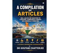 A Compilation of Articles: A Citizen's Contribution to Nation Building