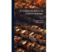 A Complete Body of Conveyancing