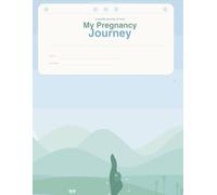 A Complete Pregnancy Memory Book with Weekly Baby Growth Tracker, Doctor Logs, Nursery Planner and Birth Plan: A 40-Week Pregnancy Journal to Track ... Birth Plan, and Precious Pregnancy Memories