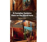 A Complex Systems View on the Visual Arts
