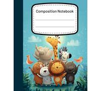 A Composition Book: Cute Cartoon Animals Illustration | College Ruled For School Notes, Daily Thoughts, and Creative Scribbles | 110 Pages 7.5" X 9.25"