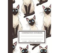 A Composition Book: Cute Siamese Cats Illustration | College Ruled For School Notes, Daily Thoughts, and Creative Scribbles | 110 Pages 7.5" X 9.25"