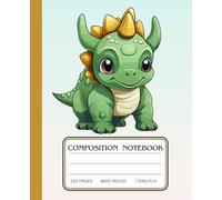 A Composition Notebook for Your Life’s Adventure | Cute Baby Dinosaur Theme | Aesthetic: Wide-Ruled Pages for Journaling, Planning, and Notetaking for Kids, Teens, and Dino-Lovers