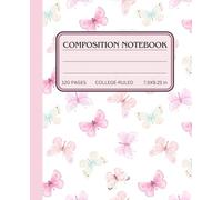 A Composition Notebook for Your Life’s Journey | Cute Butterfly Theme | Aesthetic: College-Ruled Pages for Journaling, Planning, and Notetaking For Girls, Teens, Women