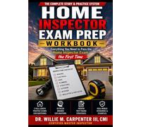 A Comprehensive Guide to Home Inspection The Second Edition