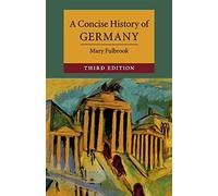 A Concise History of Germany (Cambridge Concise Histories)