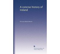 A concise history of Ireland