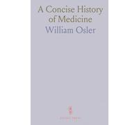 A Concise History of Medicine