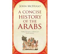 A Concise History of the Arabs