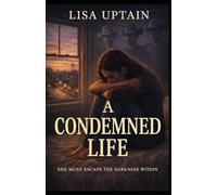 A Condemned Life (The Revenge Series)