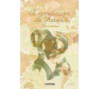 A CONDICION DE HERIDA | Lidia Sánchez García