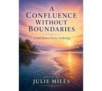 A Confluence Without Boundaries