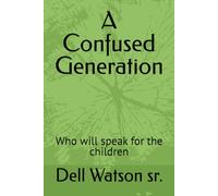 A Confused Generation: Who will speak for the children
