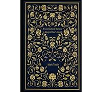 A Connecticut Yankee in King Arthur’s Court: With original illustrations - annotated