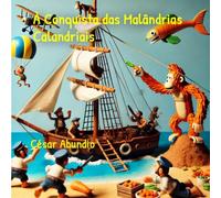 À Conquista das Malândrias Calandriais (kid)