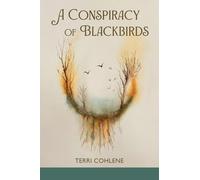 A Conspiracy of Blackbirds