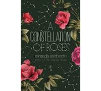 A Constellation Of Roses (ebook)