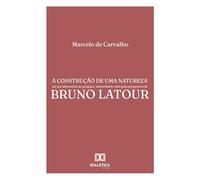 A construção de uma natureza em um laboratório de pesquisa universitário visto pela perspectiva de Bruno Latour