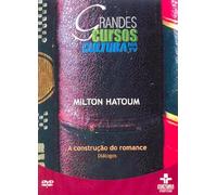 A Construcao do Romance: Dialogos - Milton Hatoum