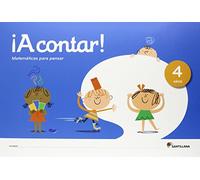 ¡A CONTAR ! MATEMATICAS PARA PENSAR 4 AÑOS