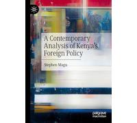 A Contemporary Analysis of Kenya’s Foreign Policy