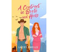 A Contract in Boots and Heels