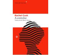 A contraluz | Rachel Cusk