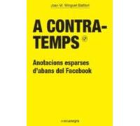 A Contratemps: Anotacions Esparses D Abans Del Facebook
