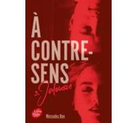 A Contre-sens. Vol. 3. Jalousie
