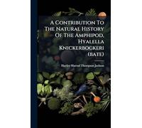 A Contribution To The Natural History Of The Amphipod, Hyalella Knickerbockeri (bate)