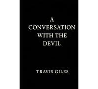 A Conversation with the Devil