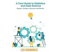 A Cool Guide to Statistics and Data Science