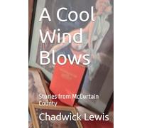 A Cool Wind Blows: Stories from McCurtain County