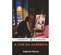 A Cor da Ausência