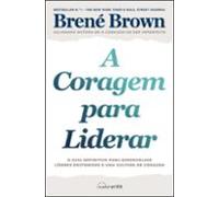 A Coragem Para Liderar (ebook)
