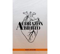 A corazón abierto