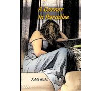 A Corner In Paradise
