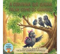 A corvinha que queria falar como os grandes: 2 (Corvinho)