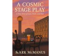 A Cosmic Stage Play