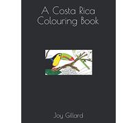 A Costa Rica Colouring Book (Adult Colouring Books)