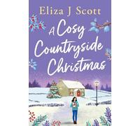 A Cosy Countryside Christmas: 6 (Life on the Moors)