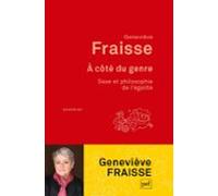 À Côté Du Genre. Sexe Et Philosophie De Légalité (ebook)