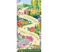 A Cotswold Garden Companion: An Illustrated Map and Guide (Finch Illustrated Guides)