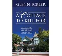 A Cottage to Kill For: Mitch and Al on Martha's Vineyard